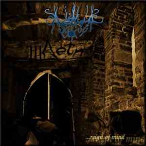 Aethyr - ... Reign Of Mind FLAC