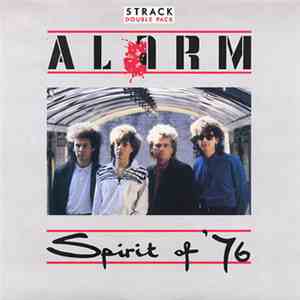 Alarm - Spirit Of '76 FLAC
