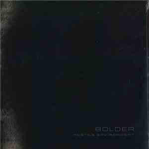 Bolder - Hostile Environment FLAC
