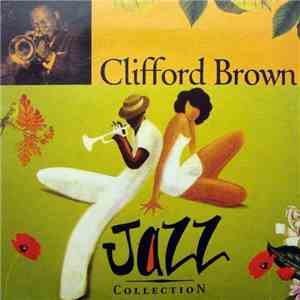 Clifford Brown - Jazz Collection FLAC