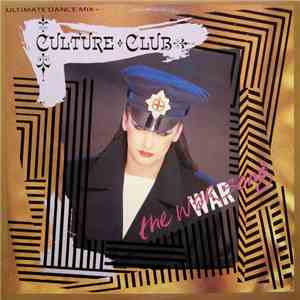 Culture Club - The War Song (Ultimate Dance Mix) FLAC