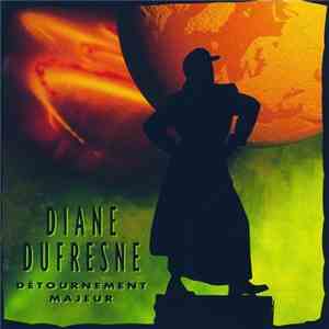 Diane Dufresne - Détournement Majeur FLAC