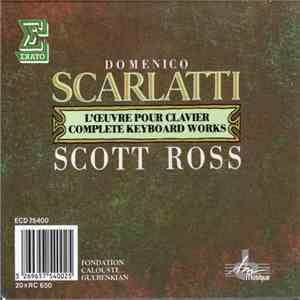 Domenico Scarlatti, Scott Ross  - Domenico Scarlatti L'Œuvre Pour Clavier / Complete Keyboard Works FLAC