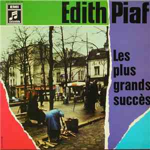Edith Piaf - Les Plus Grands Succès FLAC