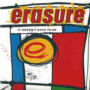 Erasure - It Doesn't Have To Be FLAC