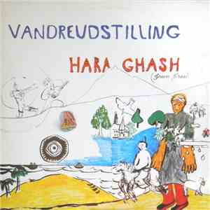 Green Grass  - Vandreudstilling Hara Ghash FLAC