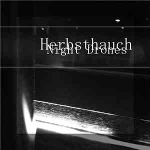 Herbsthauch - Night Drones FLAC