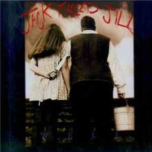 Jack Killed Jill - Well FLAC