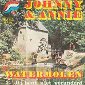 Johnny & Annie - Watermolen FLAC