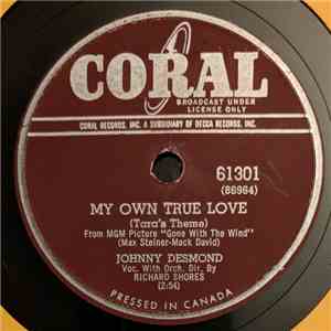 Johnny Desmond - My Own True Love / The Song From Desiree FLAC