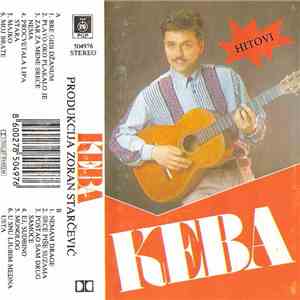 Keba - Hitovi (Produkcija Zoran Starčević) FLAC