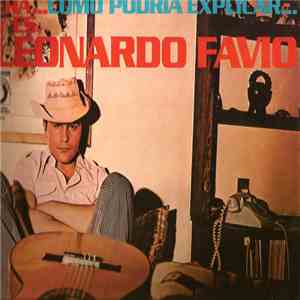 Leonardo Favio - Era... Como Podria Explicar... FLAC