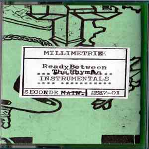 Millimetrik - Read Between The Rhymes; Instrumentals FLAC