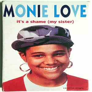 Monie Love Featuring True Image - It's A Shame (My Sister) FLAC