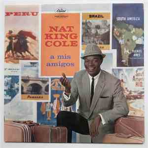 Nat King Cole - A Mis Amigos FLAC
