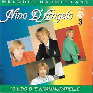 Nino D'Angelo - O Lido D''E Nnammuratielle. Melodie Napoletane Vol. 3 FLAC