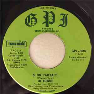 Octobre - Si On Partait FLAC