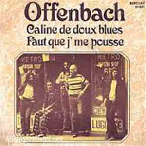 Offenbach - Caline De Doux Blues FLAC