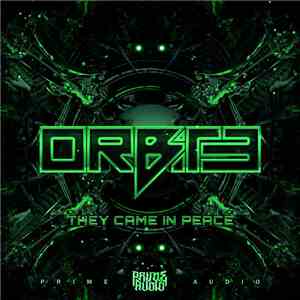 ORBiTE - They Came In Peace EP FLAC