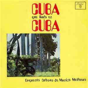Orquesta Cubana De Música Moderna - Cuba Que Linda Es Cuba, Vol. II FLAC
