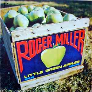 Roger Miller - Little Green Apples FLAC