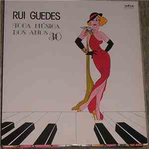 Rui Guedes - Toca Música Dos Anos 30 FLAC