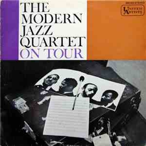 The Modern Jazz Quartet - On Tour FLAC