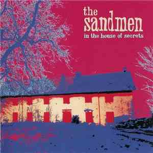 The Sandmen  - In The House Of Secrets FLAC