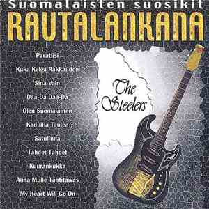 The Steelers  - Suomalaisten Suosikit Rautalankana FLAC