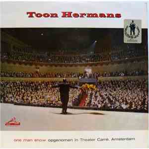 Toon Hermans - One Man Show Opgenomen In Theater Carré, Amsterdam FLAC