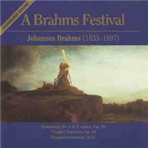 Various - A Brahms Festival (Johannes Brahms 1833-1897) FLAC