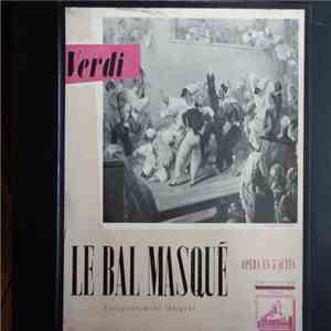 Verdi, Choeurs Et Orchestre De L'opéra De Rome Dir. Tullio Serafin - Le Bal Masqué FLAC