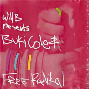 Will B Presents Buki Cole & Free Radikal - Between The Thin Line FLAC