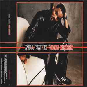 Will Smith - 1000 Kisses FLAC