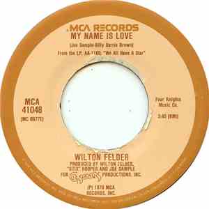 Wilton Felder - My Name Is Love FLAC