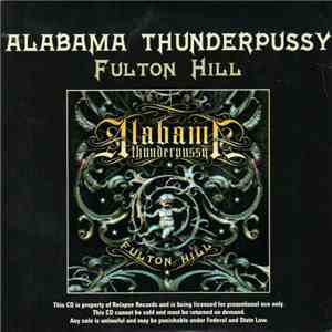 Alabama Thunderpussy - Fulton Hill FLAC