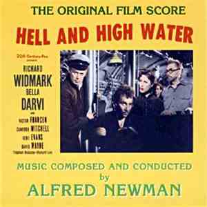 Alfred Newman - Hell and High Water FLAC