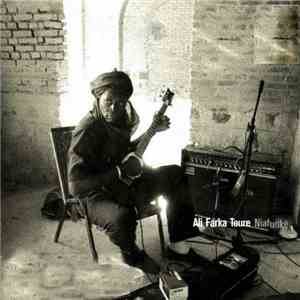 Ali Farka Toure - Niafunké FLAC