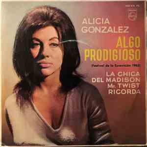 Alicia Gonzalez - Algo Prodigioso FLAC