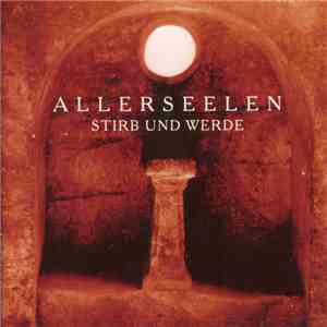 Allerseelen - Stirb Und Werde FLAC