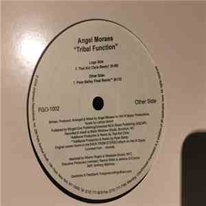 Angel Moraes - Tribal Function (Remixes) FLAC
