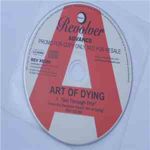 Art Of Dying - Get Through This FLAC