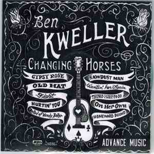 Ben Kweller - Changing Horses FLAC