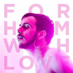 Brendan Maclean - For Him With Love FLAC