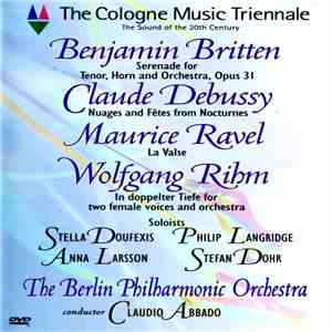 Claudio Abbado, Berliner Philharmoniker - The Cologne Musiuc Triennale FLAC