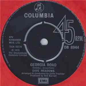 Dave Meadows - Georgia Road / Just A Little Bit Harder FLAC