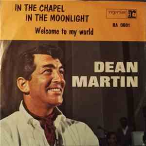 Dean Martin - In The Chapel In The Moonlight FLAC