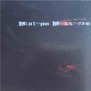 DJ Twang - Mixtape Massacre FLAC