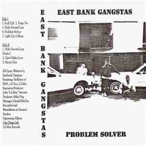 East Bank Gangstas - Problem Solver FLAC