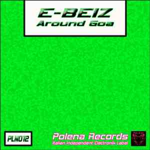 E-Beiz - Around Goa FLAC
